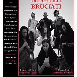 "Oltre i cieli bruciati", quando la danza e il teatro diventano una cosa sola