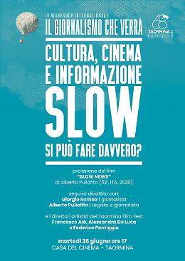 "Il giornalismo che verrà” prosegue al Taormina Film Fest  con la proiezione di “Slow News”
